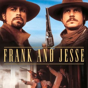 Frank and Jesse - Rotten Tomatoes