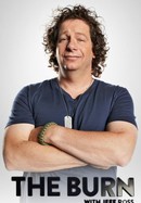 The Burn With Jeff Ross poster image