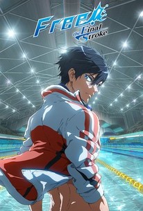 Free! The Final Stroke | Rotten Tomatoes