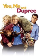 You, Me and Dupree poster image