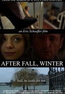 After Fall, Winter poster image