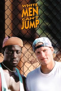 White Men Can't Jump | Rotten Tomatoes