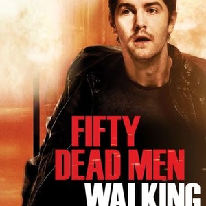 "Fifty Dead Men Walking photo 12"