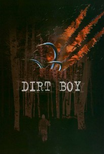 Watch trailer for Dirt Boy