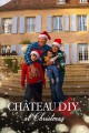 Chateau DIY at Christmas