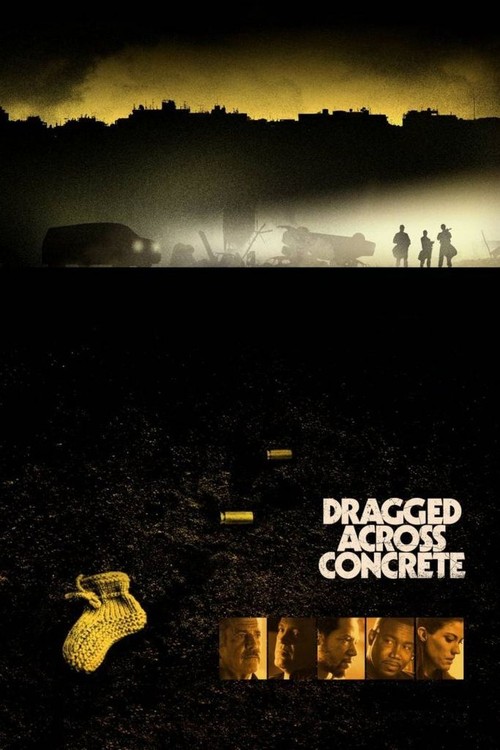 Dragged Across Concrete poster