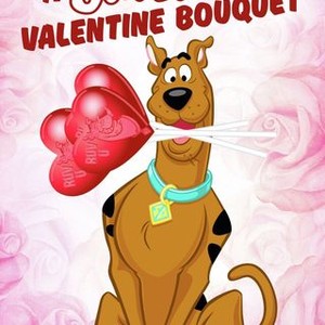 A Scooby-Doo Valentine Bouquet - Rotten Tomatoes