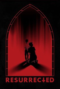 Resurrected (2023) - Rotten Tomatoes