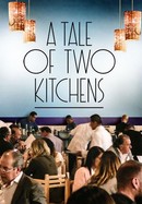 A Tale of Two Kitchens poster image