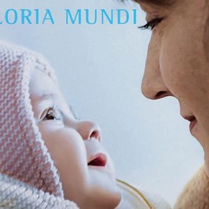 "Gloria Mundi photo 1"