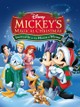 Mickey's Magical Christmas: Snowed In at the House of Mouse