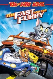 Tom And Jerry The Fast And The Furry 2005 Rotten Tomatoes