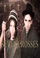 Seven Crosses poster image