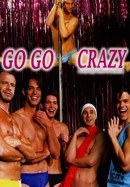 Go Go Crazy poster image