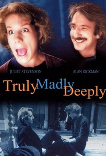 Truly, Madly, Deeply (1991) - Rotten Tomatoes