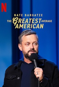 Nate Bargatze: The Greatest Average American poster