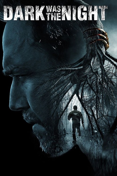 Dark Was the Night poster