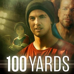 100 Yards - Rotten Tomatoes