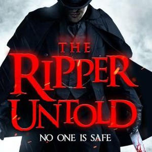 Ripper Untold - Rotten Tomatoes