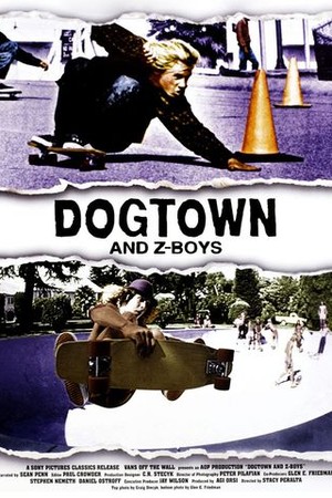 Dogtown and Z-Boys poster