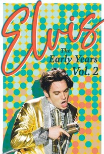 Watch trailer for Elvis: The Early Years Vol. 2