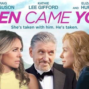 Then came you full movie online new arrivals