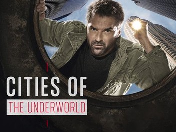 Cities of the Underworld: Season 3 | Rotten Tomatoes