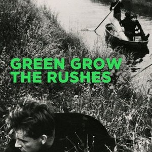 "Green Grow the Rushes photo 5"