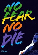 No Fear, No Die poster image