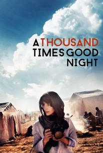 A Thousand Times Goodnight poster