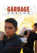 Garbage Dreams poster image