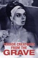 Terror Creatures From the Grave