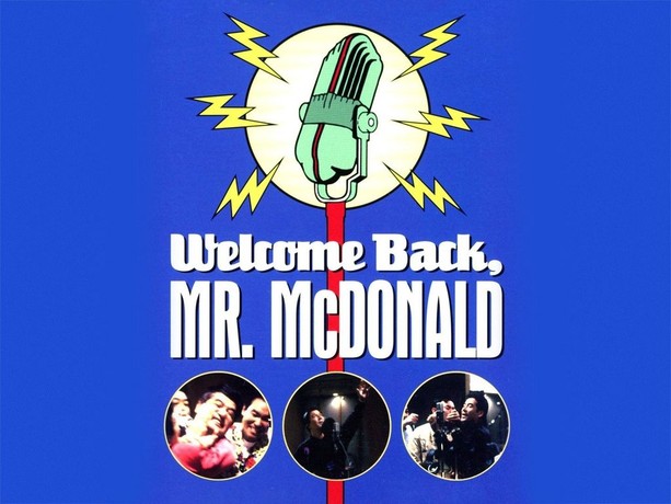 Welcome Back, Mr. McDonald | Rotten Tomatoes