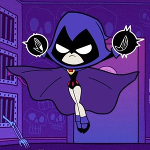 Raven is voiced by Tara Strong