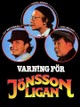 Varning för Jönssonligan