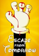 Escape From Tomorrow poster image