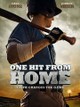 One Hit From Home