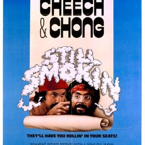 Cheech Chong Still Smokin - Rotten Tomatoes