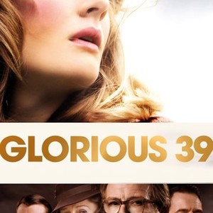 Glorious 39 Rotten Tomatoes