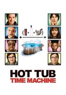 Hot Tub Time Machine poster image