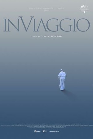 In Viaggio: The Travels of Pope Francis poster