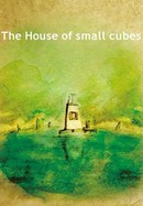 The House of Small Cubes poster image