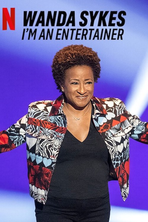 Wanda Sykes: I'm An Entertainer poster