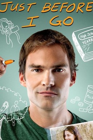 Just Before I Go poster