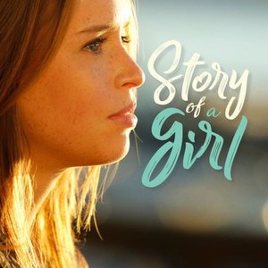 300px x 300px - Story of a Girl - Rotten Tomatoes