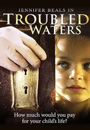 Troubled Waters poster image