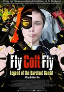 Fly Colt Fly: Legend of the Barefoot Bandit poster image