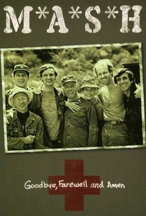 M*A*S*H: Goodbye, Farewell, Amen - Rotten Tomatoes
