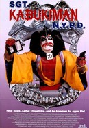 Sgt. Kabukiman, N.Y.P.D. poster image