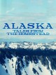 Alaska: The Last Frontier: Tales From the Homestead
